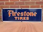 No Reserve Firestone Tires Enamel Sign
